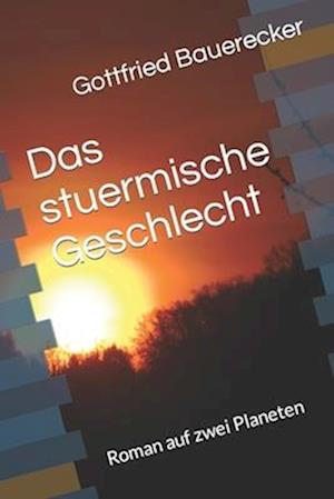 Das stuermische Geschlecht