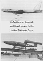 Reflections on Research and Development in the United States Air Force