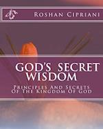 God's Secret Wisdom