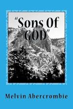 "Sons Of GOD": Genesis Six 