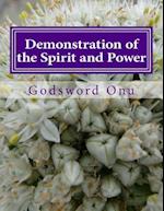 Demonstration of the Spirit and Power