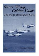 Silver Wings, Golden Valor