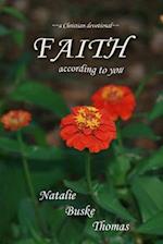Faith According to You
