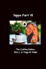 Yeppa Part VII