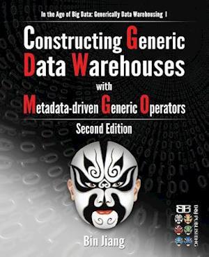 Constructing Generic Data Warehouses with Metadata-Driven Generic Operators