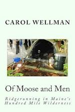 Of Moose and Men