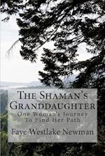 The Shaman's Granddaughter