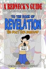 A Redneck's Guide To The Book Of Revelation: The Duct Tape Removed 