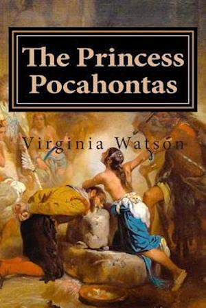 The Princess Pocahontas