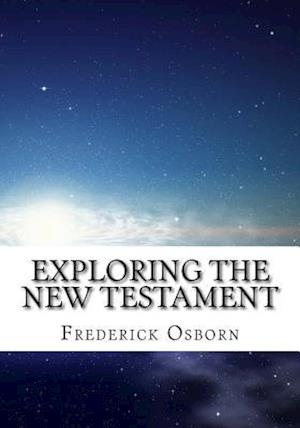 Exploring the New Testament