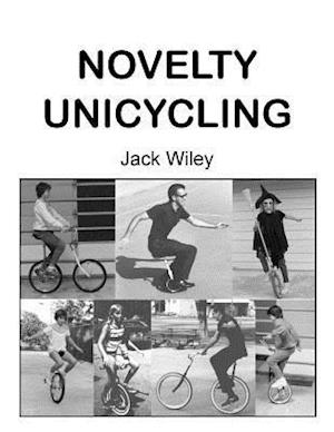 Novelty Unicycling