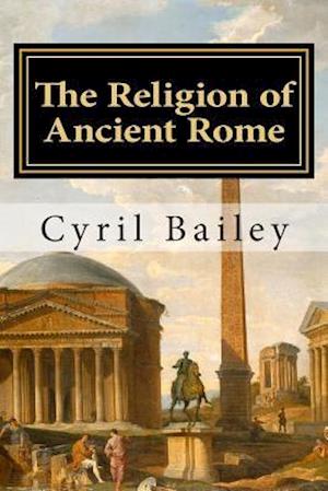 The Religion of Ancient Rome