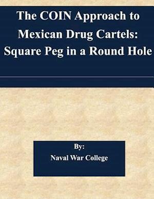 The Coin Approach to Mexican Drug Cartels