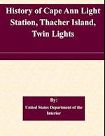 History of Cape Ann Light Station, Thacher Island, Twin Lights