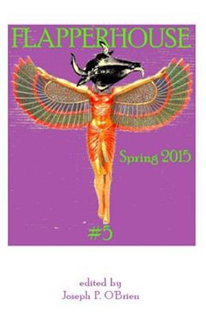 FLAPPERHOUSE #5 - Spring 2015