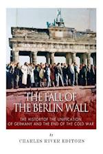 The Fall of the Berlin Wall