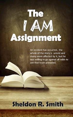 The I Am Assignment