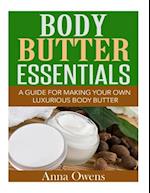 Body Butter Essentials