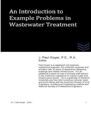 An Introduction to Example Problems in Wastewater Treatment