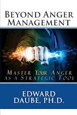 Beyond Anger Management