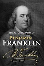 The Autobiography of Benjamin Franklin