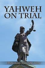 Yahweh on Trial