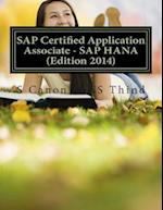 SAP Certified Application Associate - SAP Hana (Edition 2014)
