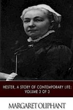 Hester, a Story of Contemporary Life