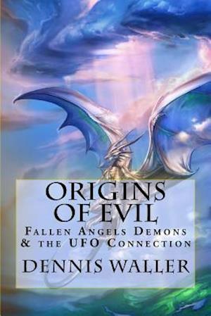 Origins of Evil