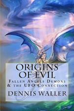 Origins of Evil