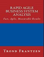 Rapid Agile Business System Analysis