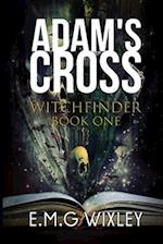 Adam's Cross: Whitchfinder 