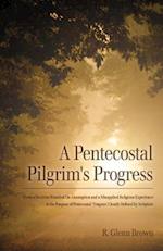 A Pentecostal Pilgrim's Progress