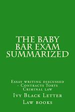 The Baby Bar Exam Summarized