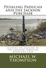 Pedaling Paducah and the Jackson Purchase
