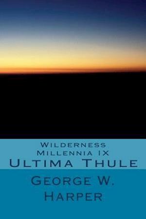 Wilderness Millennia IX