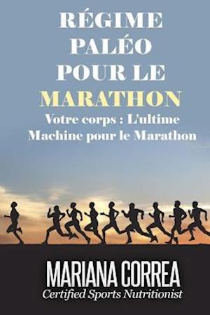 Regime Paleo Pour Le Marathon