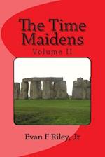 The Time Maidens Volume II