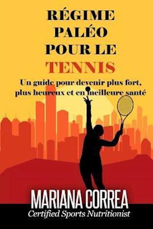 Regime Paleo Pour Le Tennis