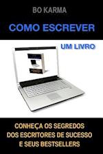 Como Escrever Um Livro