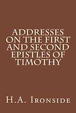 Addresses on the First and Second Epistles of Timothy