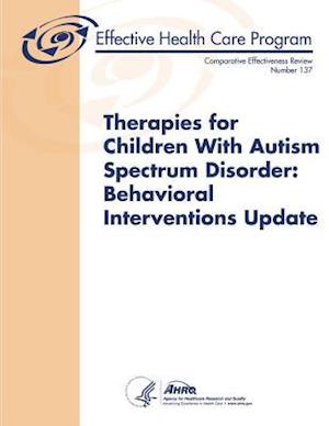 Therapies for Children with Autism Spectrum Disorder