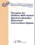 Therapies for Children with Autism Spectrum Disorder