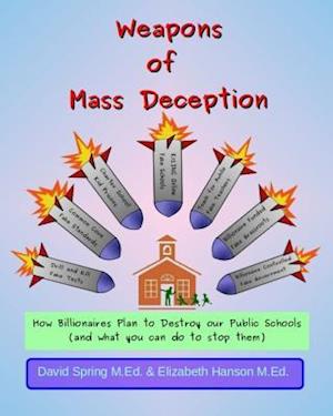 Weapons of Mass Deception