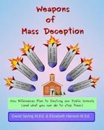 Weapons of Mass Deception