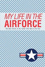 My Life in the Airforce
