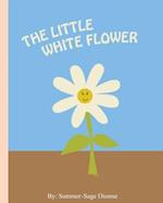 The Little White Flower