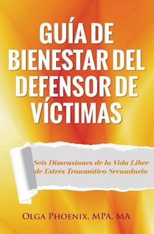 Guia de Bienestar del Defensor de Victimas