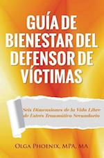 Guia de Bienestar del Defensor de Victimas