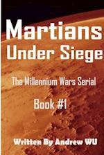 Martians Under Siege